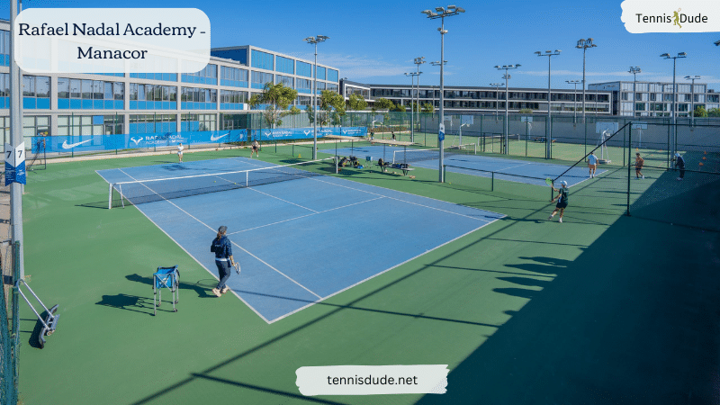 Rafael Nadal Academy – Manacor